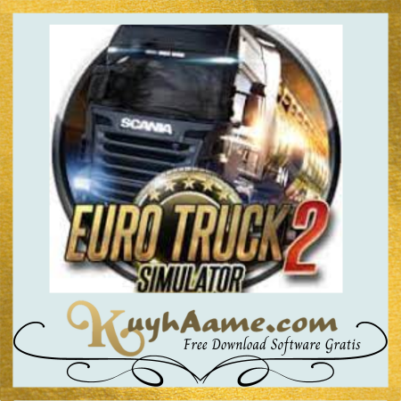 Euro Truck Simulator 2 Kuyhaa Download