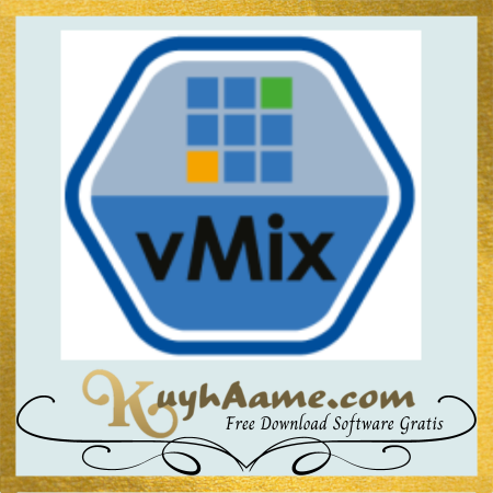 Vmix Kuyhaa Download Full Crack