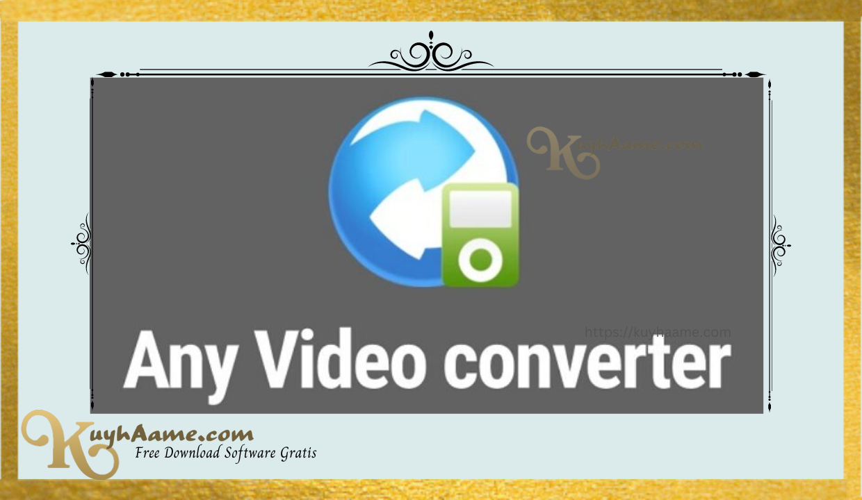 Any Video Converter Crack Download [Gratis]