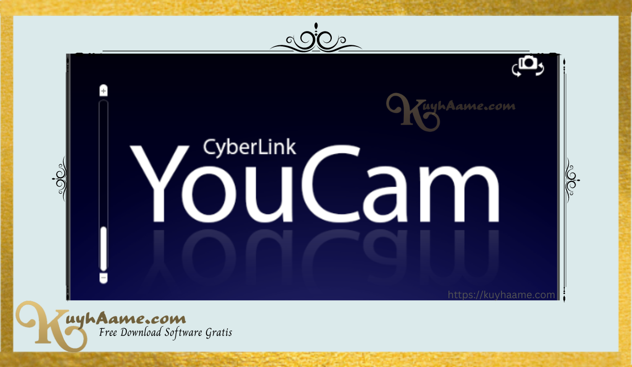 Cyberlink Youcam Full Kuyhaa With Crack Download [Terbaru]