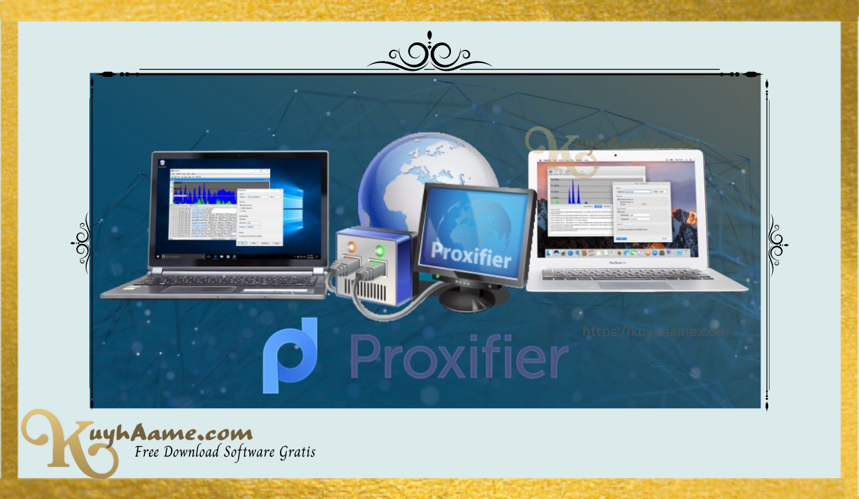 Proxifier Kuyhaa Terbaru Download With Crack Key [Gratis]