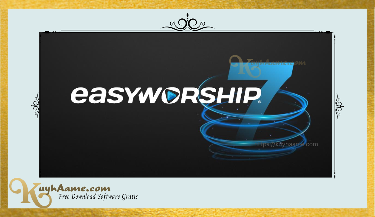 Gratis Download Easyworship 7 Crack [Updated]