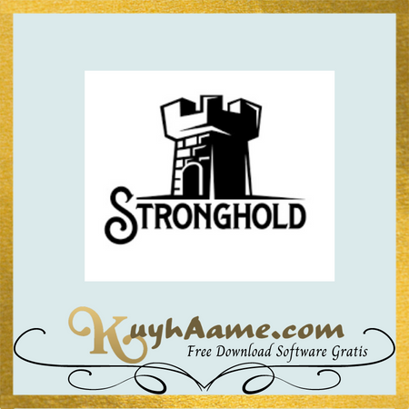 Stronghold Anthology Terbaru Download 2023