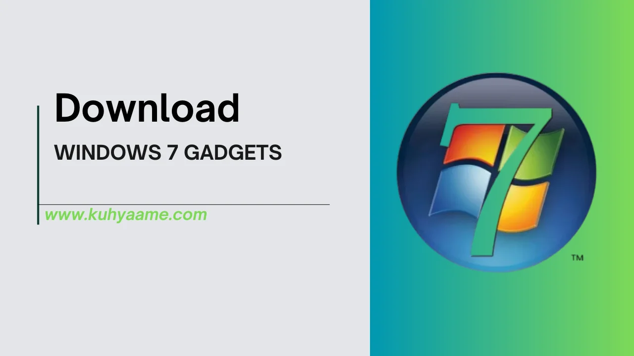 WINDOWS 7 GADGETS Download 2k24