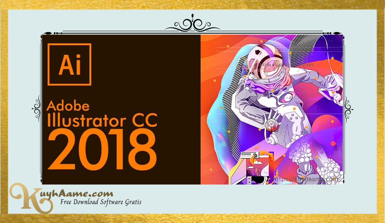 Download Adobe Illustrator CC 2018 kuyhaa Full Crack [Gratis]