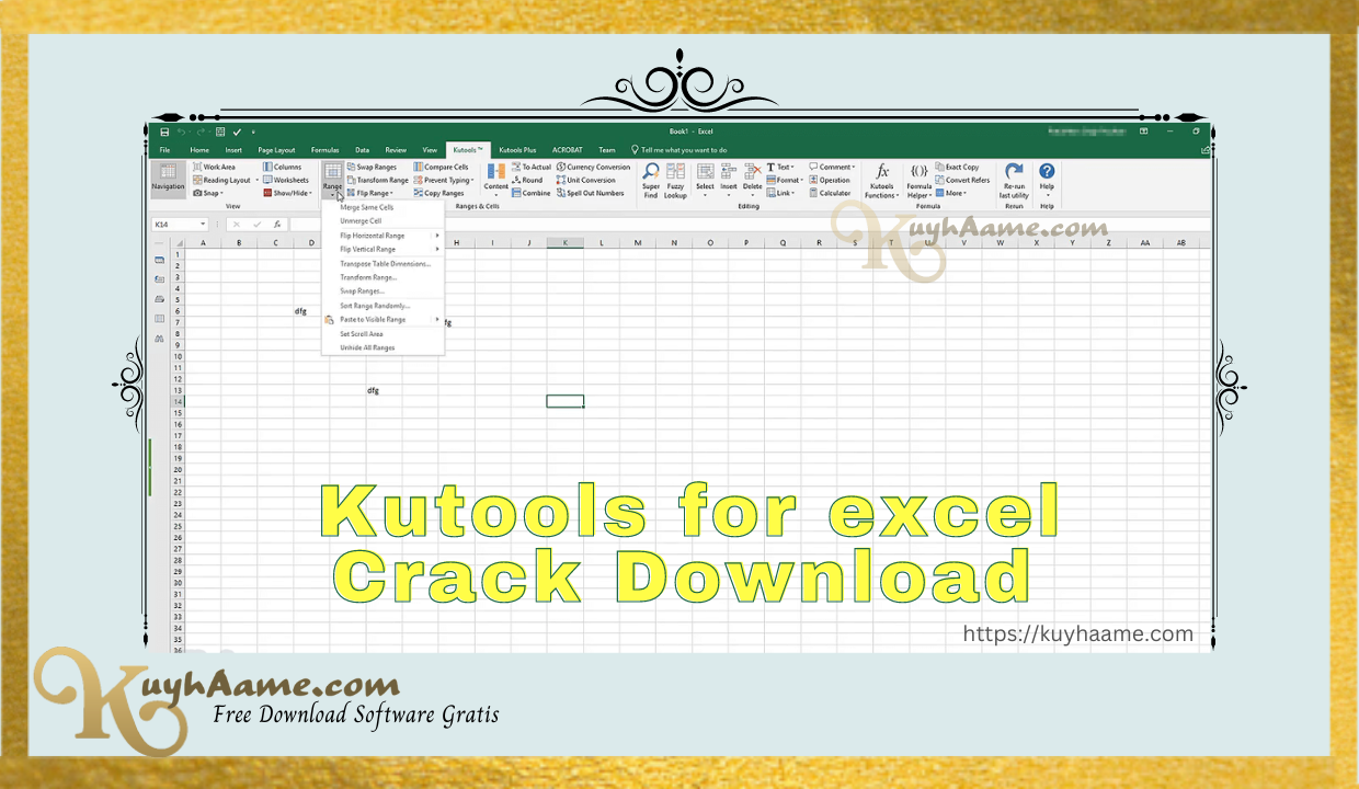 Download Kutools for Excel kuyhaa Free Download with Crack [Terbaru]