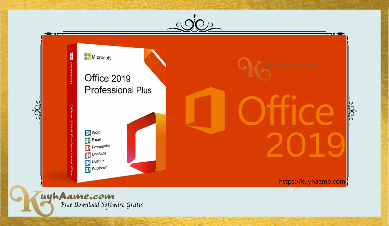 Download Microsoft Office 2019 kuyhAa Full Crack [Gartis]