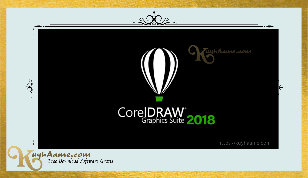 Download Coreldraw 2018 Kuyhaa Full Version Crack [Terbaru]
