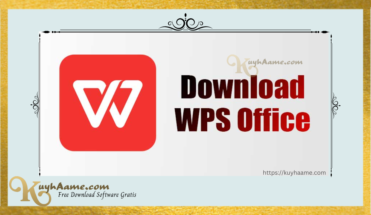 Wps Office Kuyhaa With Full Crack Download [Terbaru]