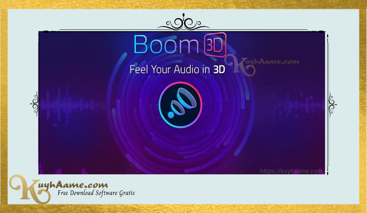 Boom 3d Sound Enhancer Kuyhaa Windows Crack [Terbaru]