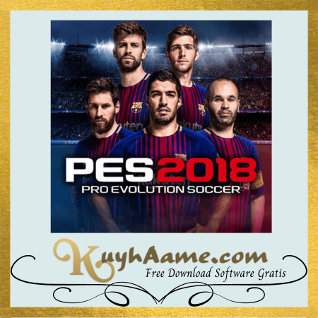 PES 2018 kuyhaa Full Version Download [Update]