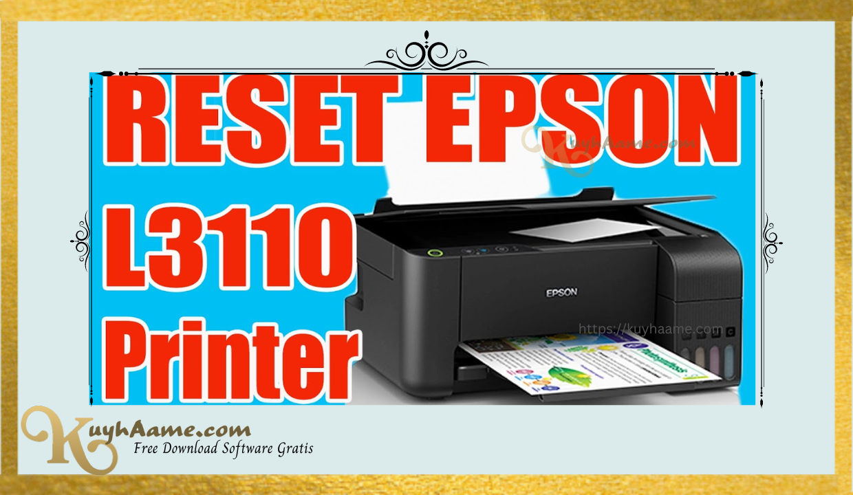 Download Resetter Epson L3110 Crack [Gratis]