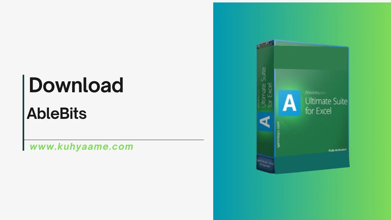 AbleBits Ultimate Suite for Excel Download