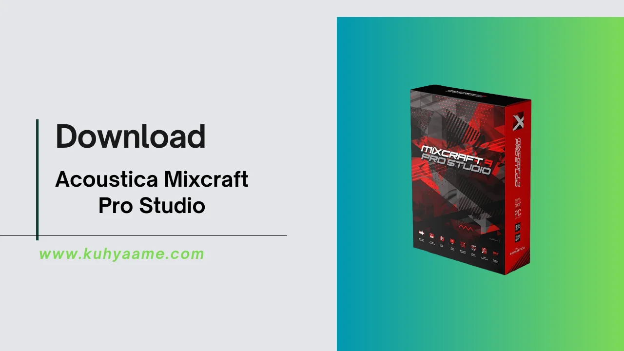 Acoustica Mixcraft Pro Studio Download 2024