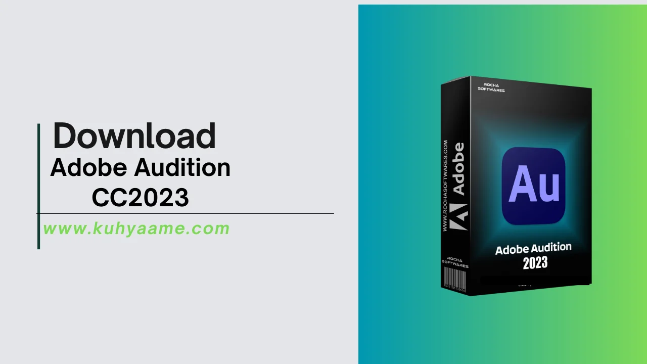 Adobe Audition CC 2023 Download 2024