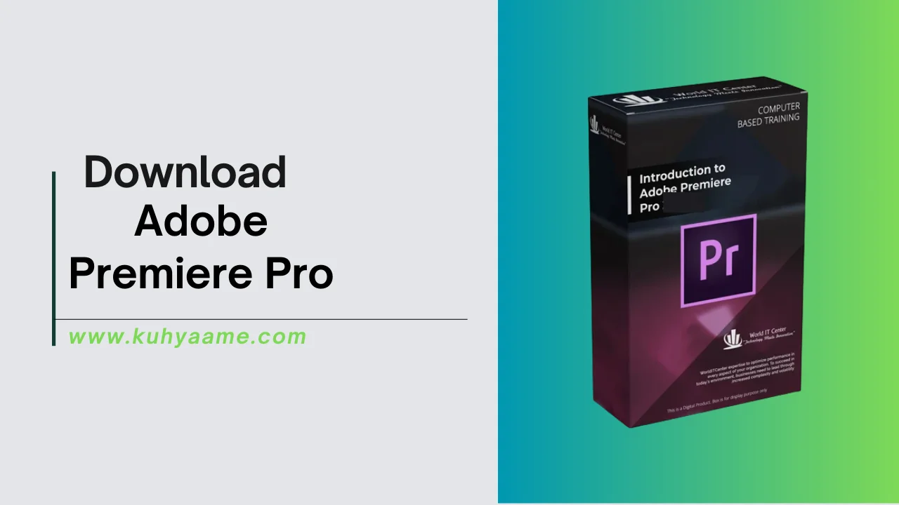 Adobe Premiere Pro Download 2024