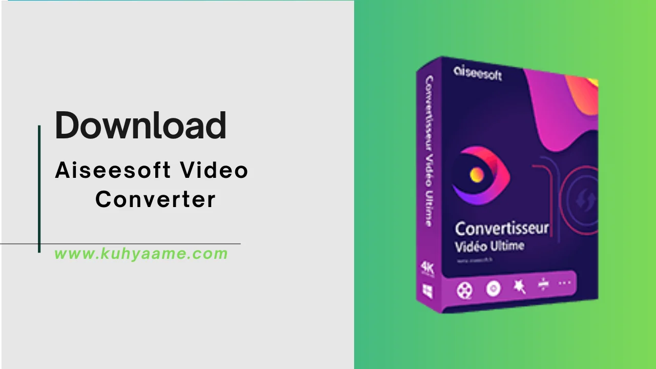 Aiseesoft Video Converter Download 2024
