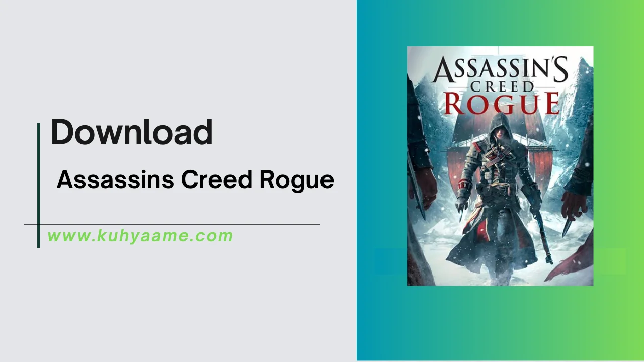 Assassins Creed Rogue Download 2024