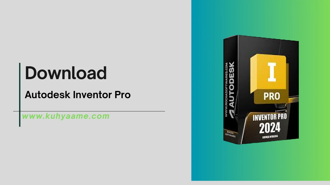 _Autodesk Inventor Pro Download 2024