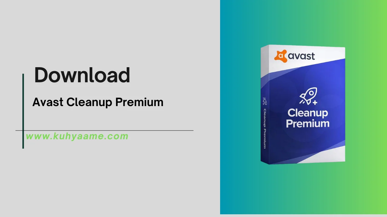 Avast Cleanup Premium Download 2024