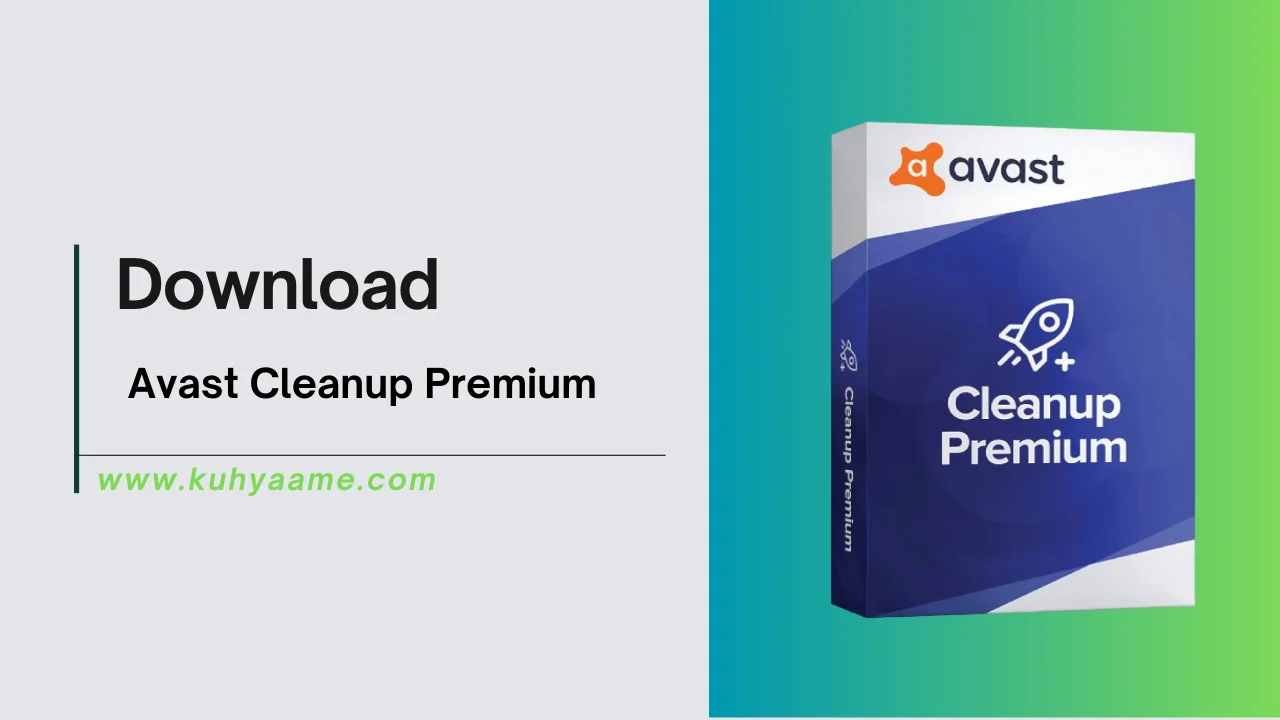 Avast Cleanup Premium Download 2024