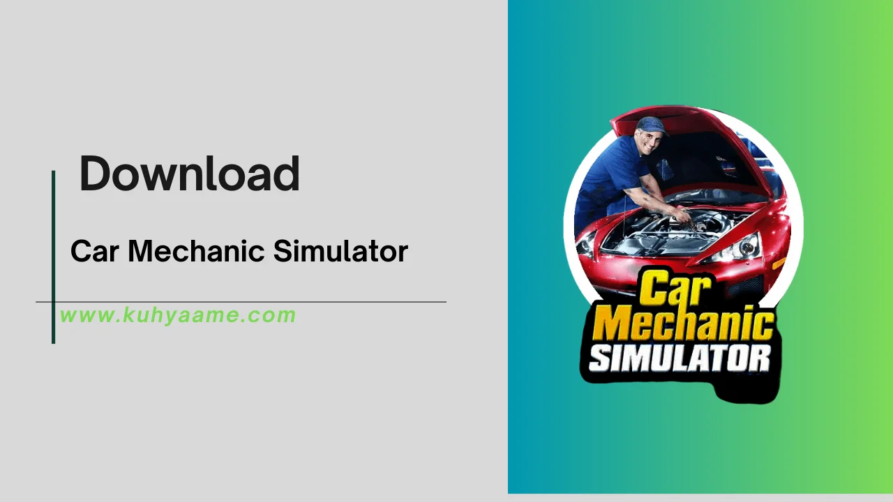 Car Mechanic Simulator Download 2024
