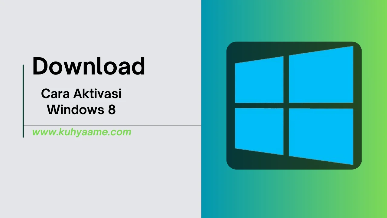 Cara Aktivasi Windows 8 Download 2024