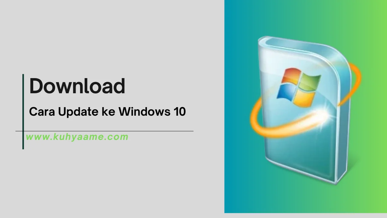 Cara Update ke Windows 10 Download 2024