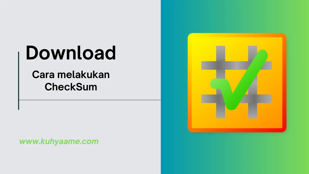 Cara melakukan CheckSum Download 2024