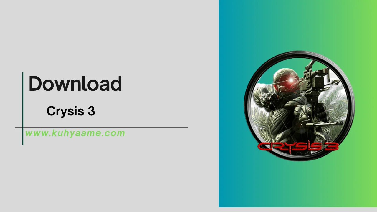 Crysis 3 Download 2024