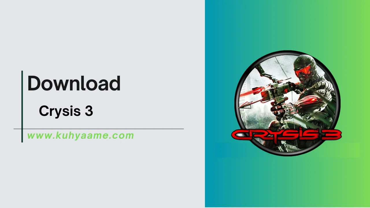 Crysis 3 Download 2024