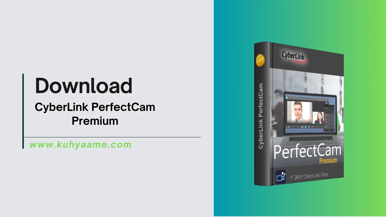 CyberLink PerfectCam Premium Download 2024