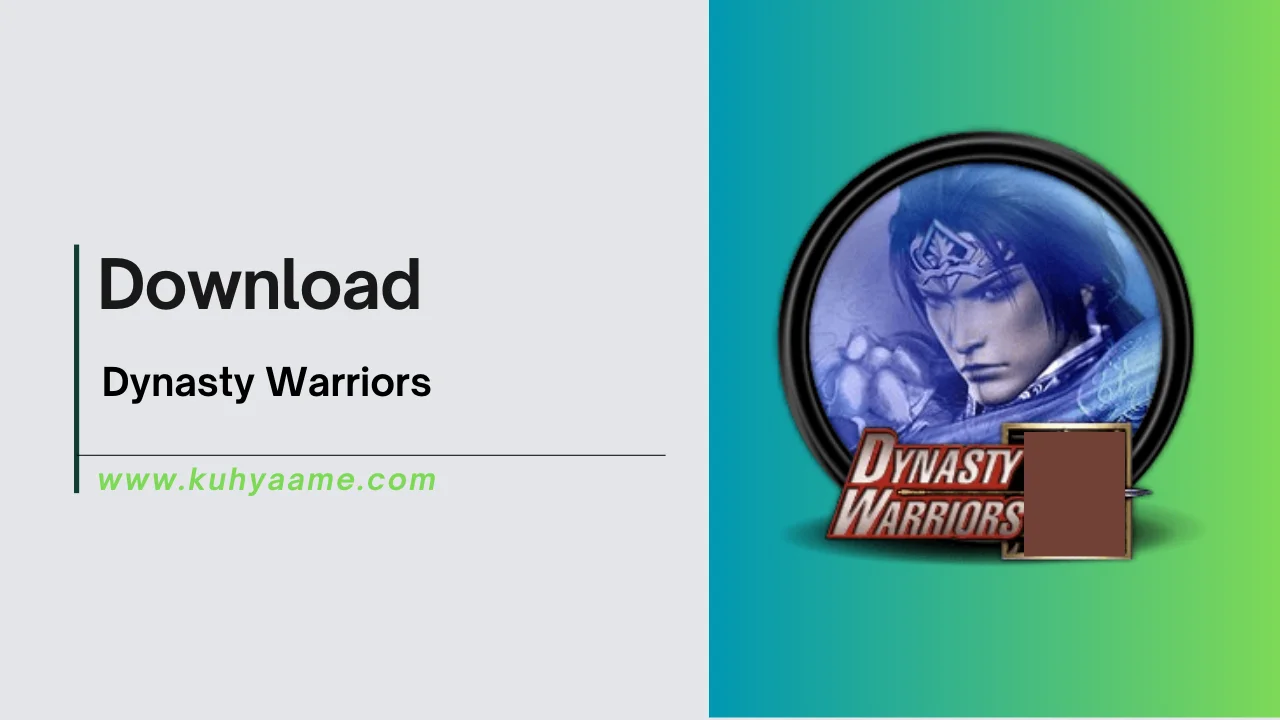 Dynasty Warriors Download 2024