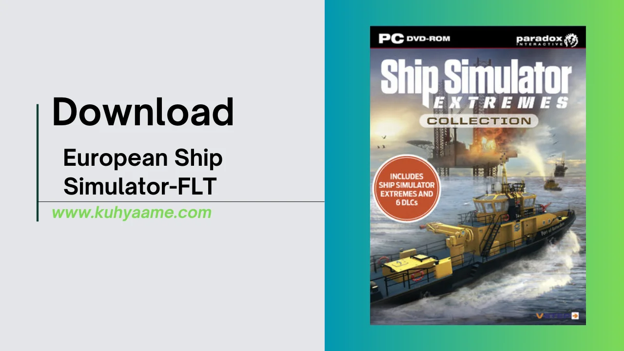 European Ship Simulator-FLT download 2024
