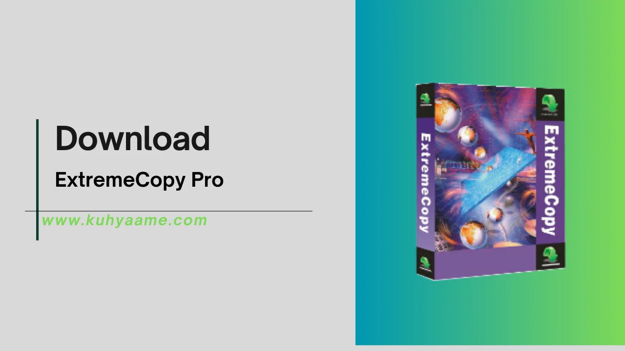 ExtremeCopy Pro Download 2024
