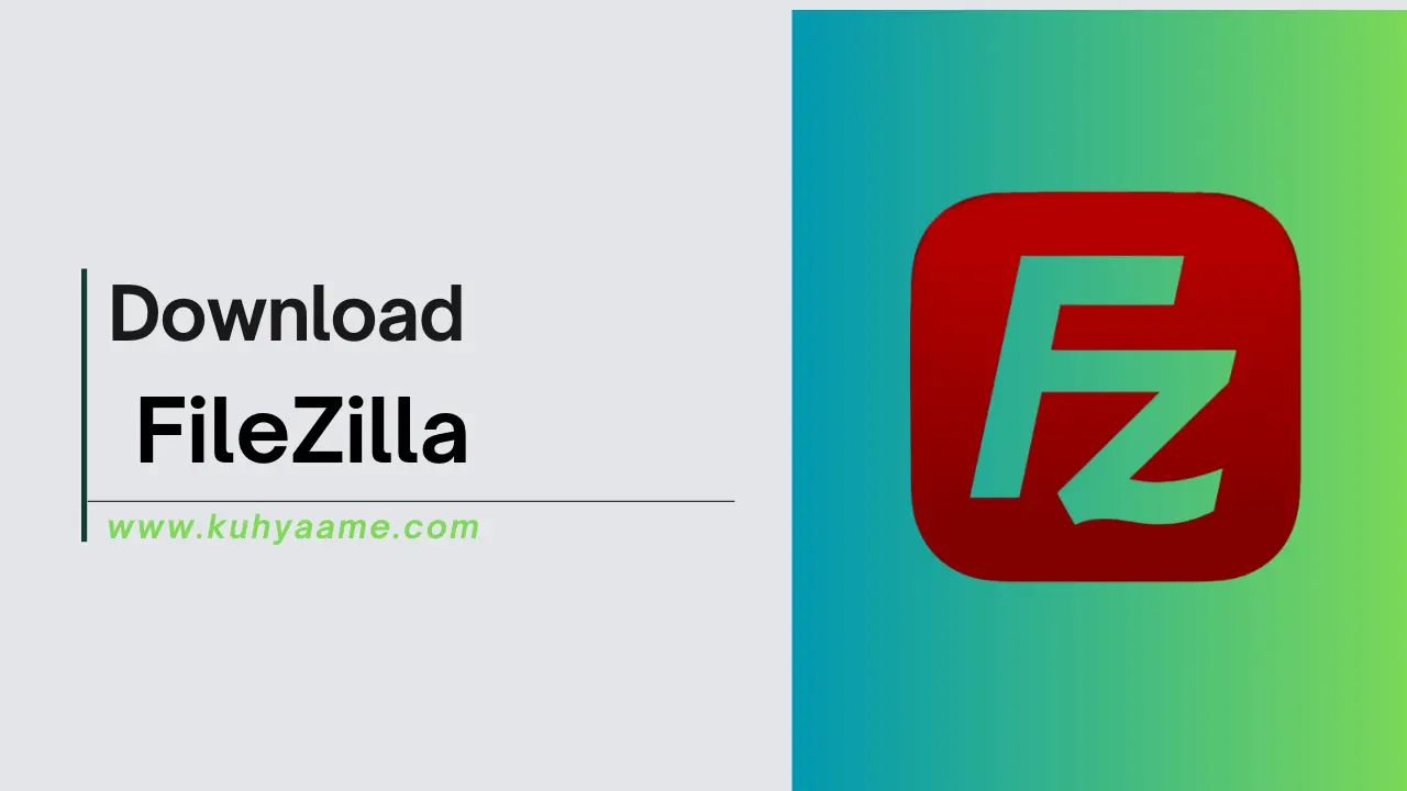 FileZilla Download 2024