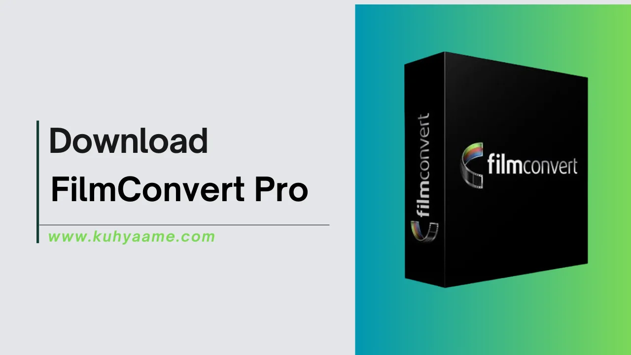 FilmConvert Pro Download 2024