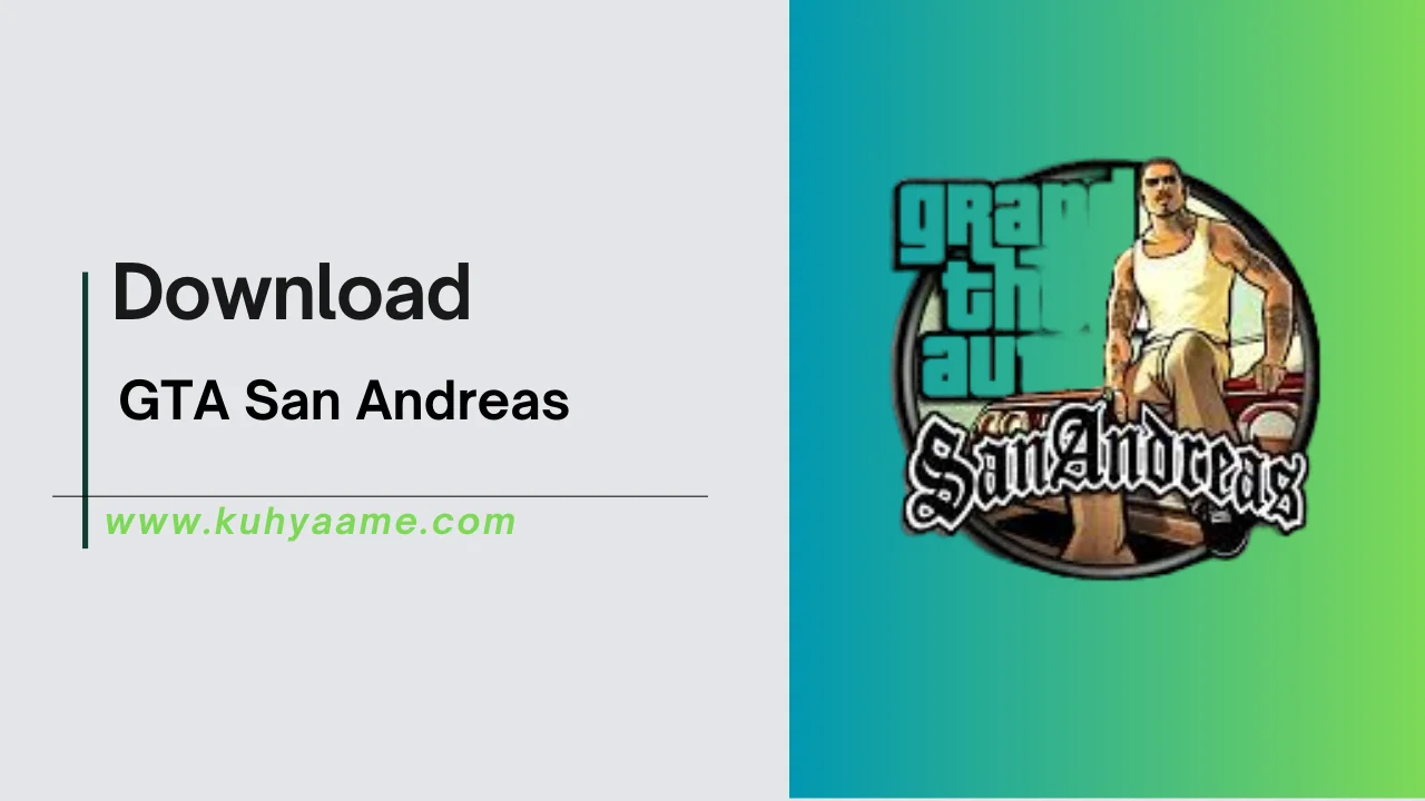 GTA San Andreas Download 2024