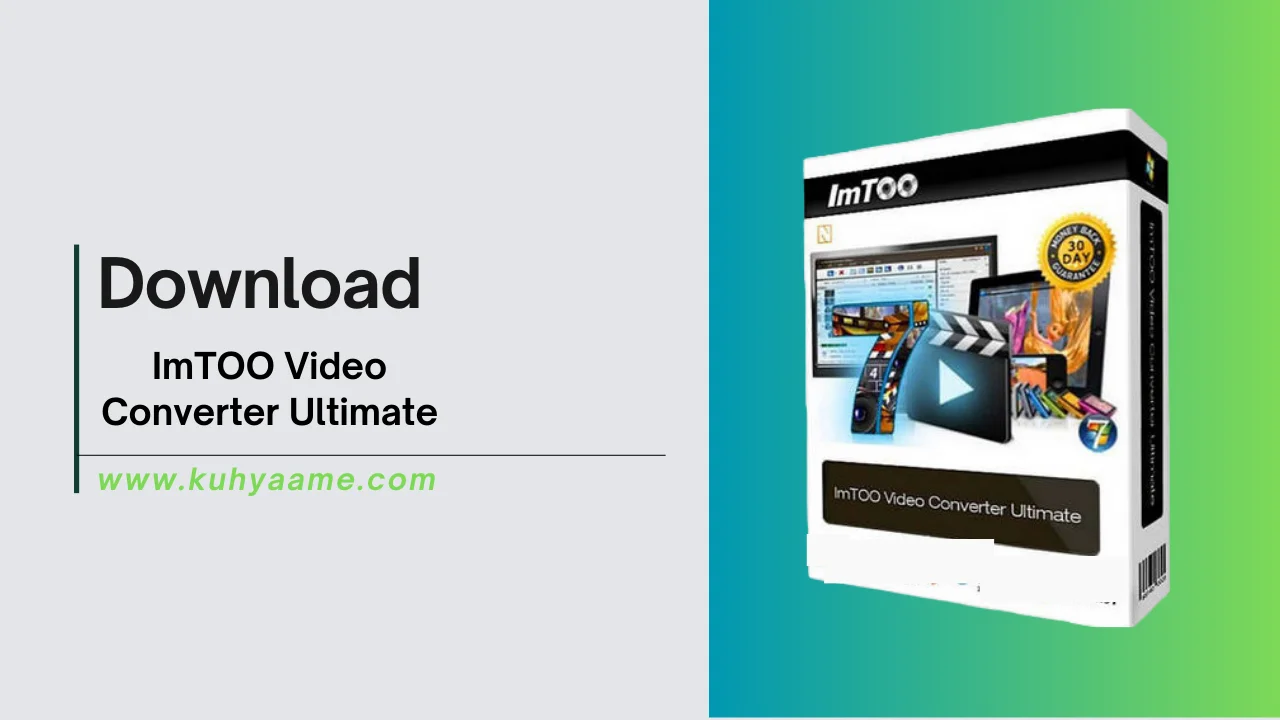ImTOO Video Converter Ultimate Dowload 2024