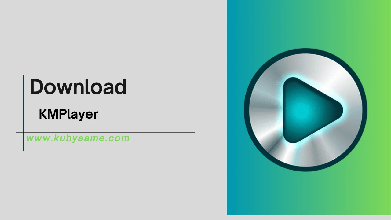 KMPlayer Download 2024