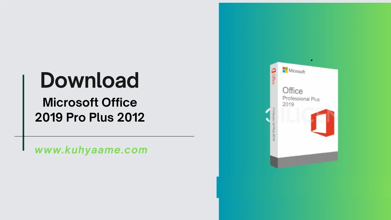 Microsoft Office 2019 Pro Plus 2012 Download 2024