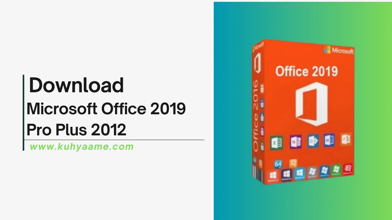 Microsoft Office 2019 Pro Plus 2012