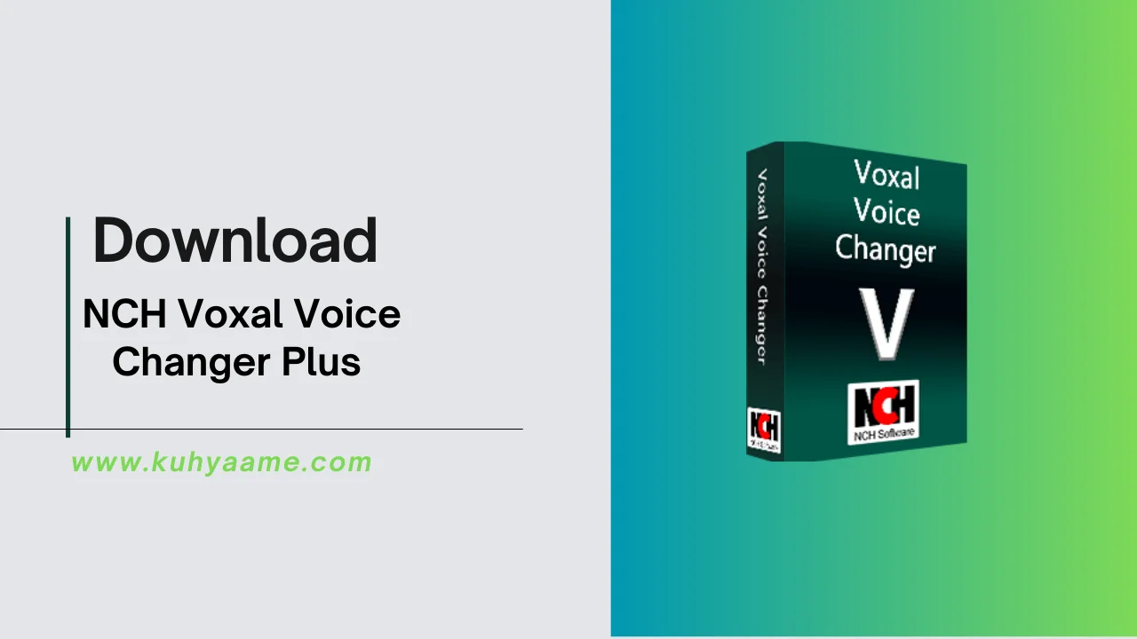 NCH Voxal Voice Changer Plus Download 2024