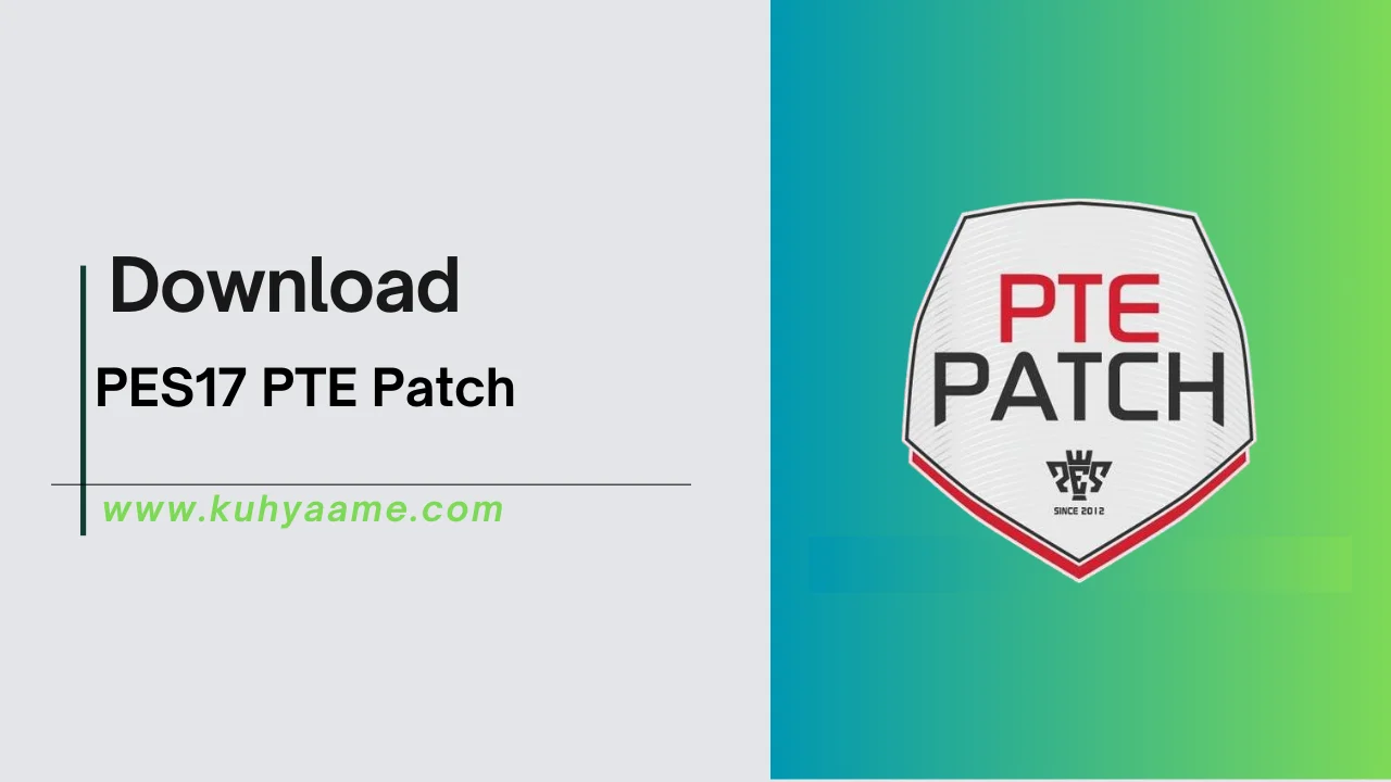 PES17 PTE Patch Download 2024