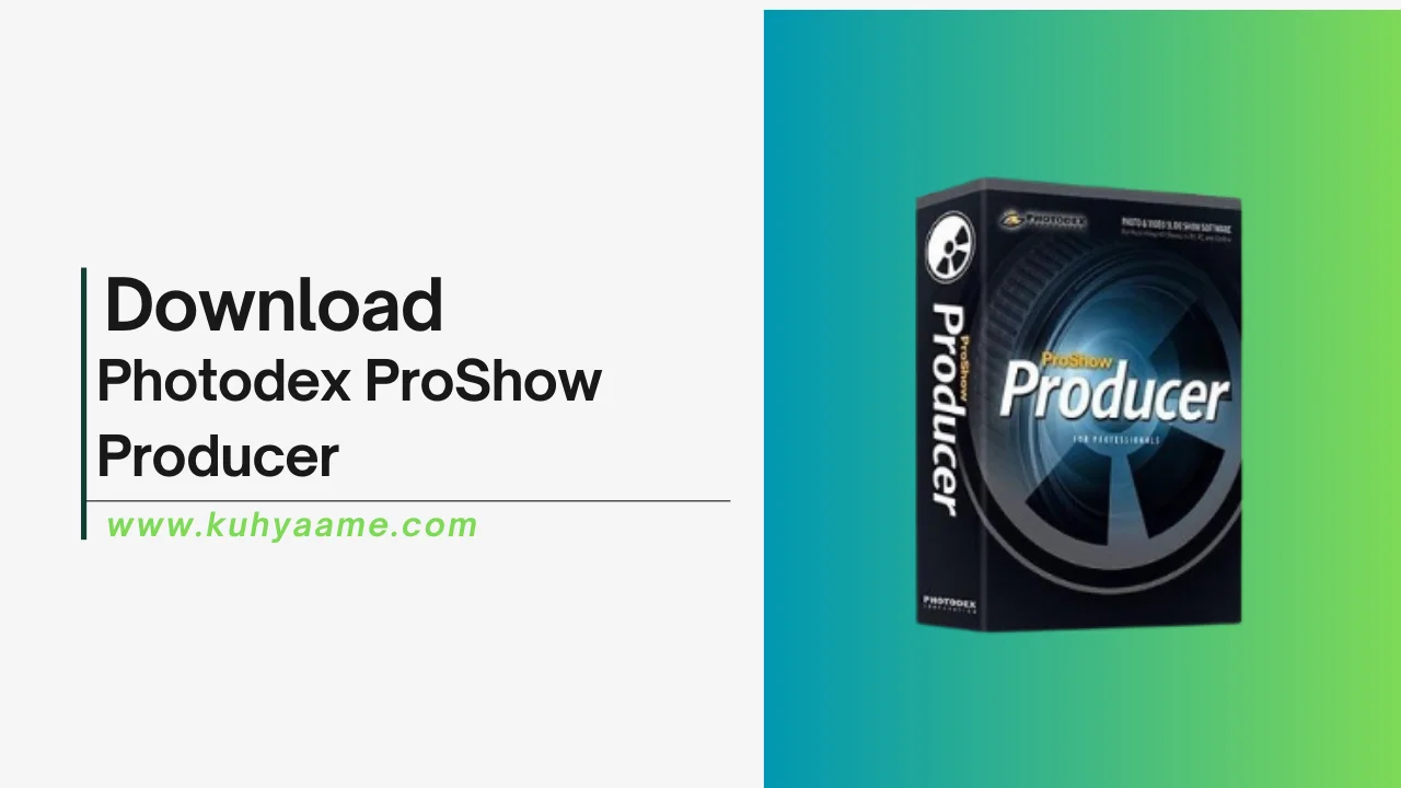 Photodex ProShow Producer Download
