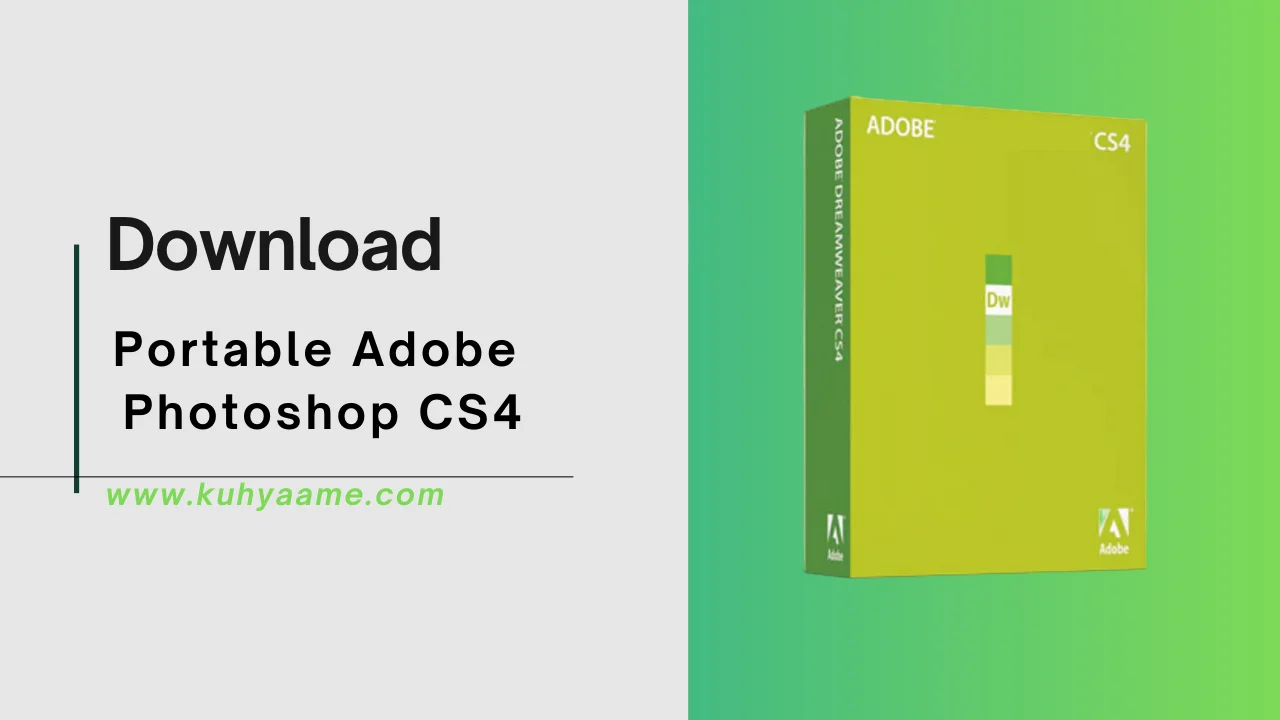 Portable Adobe Photoshop CS4 Download 2024
