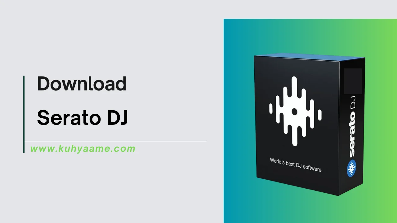 Serato DJ Download 2024