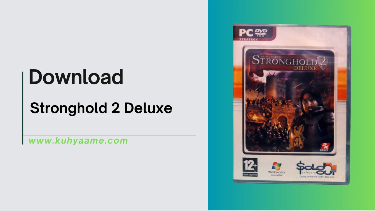 Stronghold 2 Deluxe Download 2024