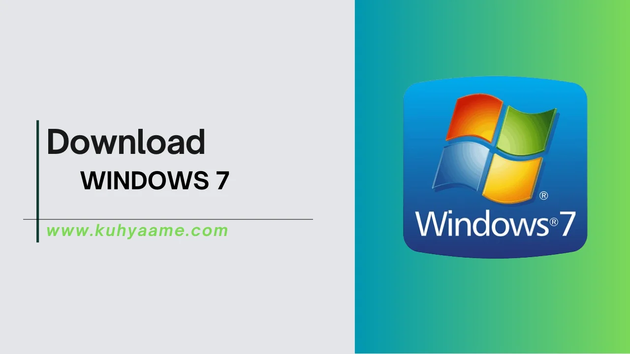 WINDOWS 7 Download 2024