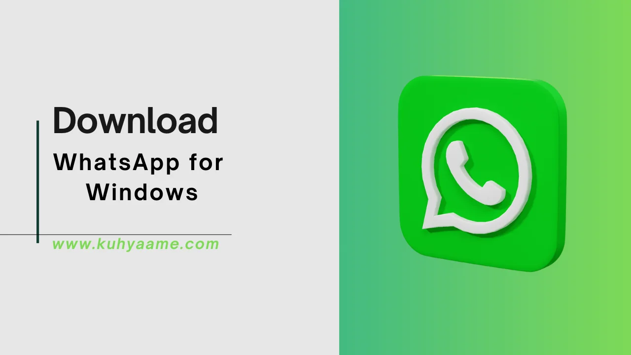 WhatsApp for Windows Download 2024